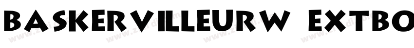 BaskervilleURW ExtBo字体转换